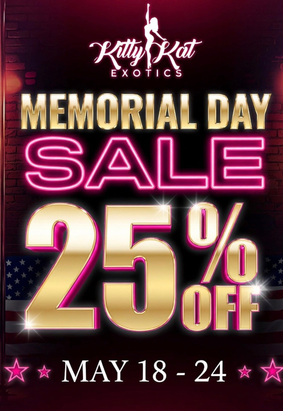 Memorial Day sale advertisement for Kitty Kat Exotics with 25% off discount.